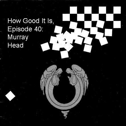 Episode 40–Murray Head